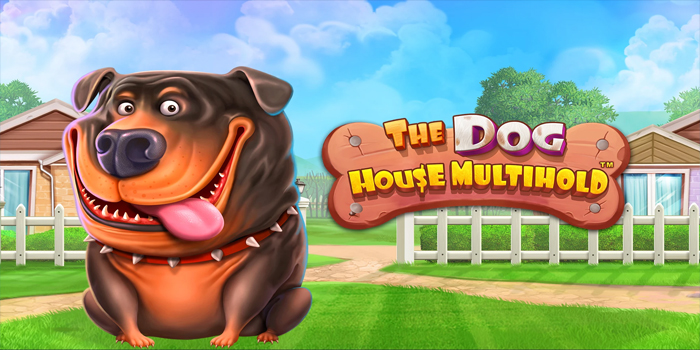 Panduan Menang Gampang Slot The Dog House Multihold