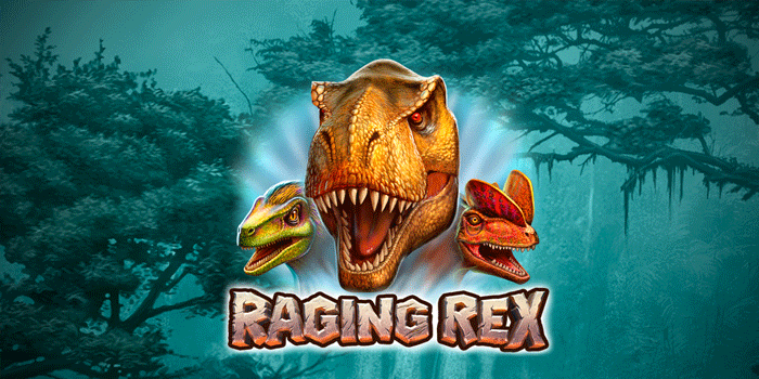 Slot Raging Rex Pilihan Terbaik Untuk Pemburu Jackpot